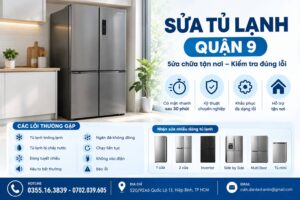 dich vu sua tu lanh quan 9 tho sua chua tan noi kiem tra dung loi Dịch Vụ Sửa Tủ Lạnh Quận 9 – Thợ Sửa Chữa Tận Nơi, Kiểm Tra Đúng Lỗi